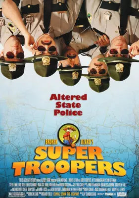 Super Troopers (2001) original movie poster for sale at Originalfilmart