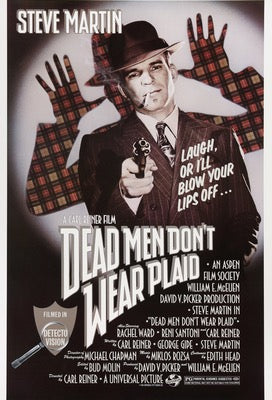Dead Men Don't Wear Plaid (1982) original movie poster for sale at Originalfilmart