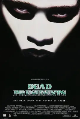 Dead Presidents (1995) original movie poster for sale at Originalfilmart